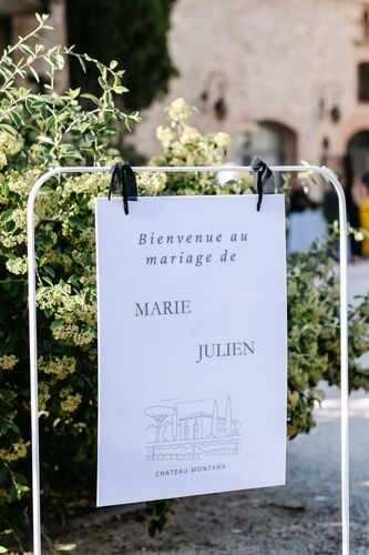 Panneau de bienvenue au mariage de Marie et Julien au Château Montana